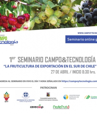 27 de abril: 1er Seminario Campo&Tecnología: "La Fruticultura de Exportación en el Sur de Chile"